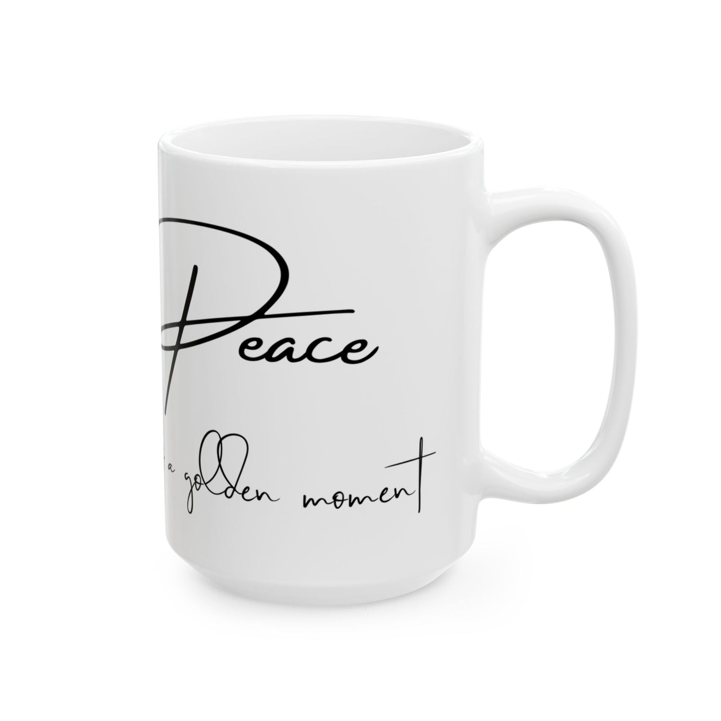 Peace Is a Golden Moment
