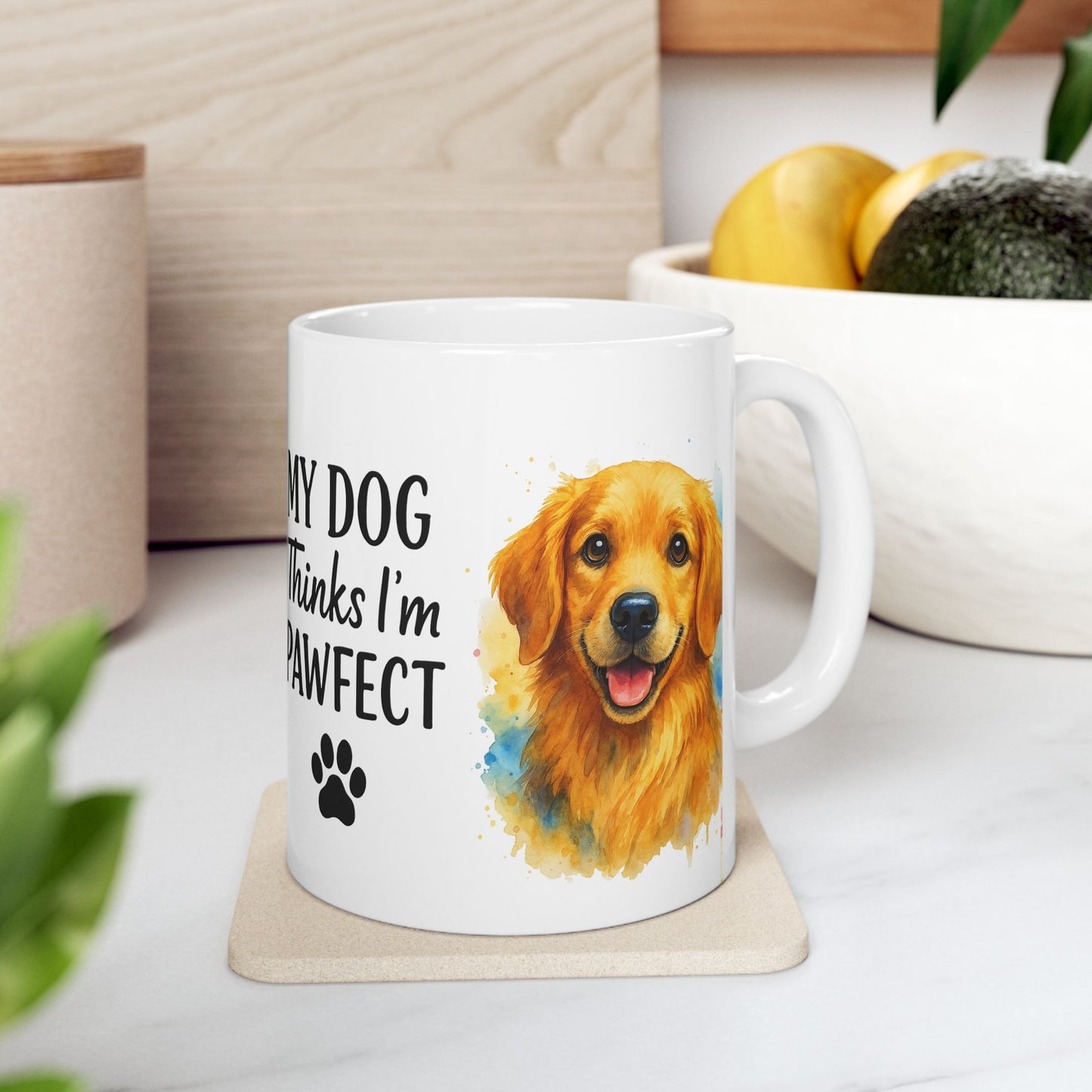 My Dog Thinks I’m Pawfect