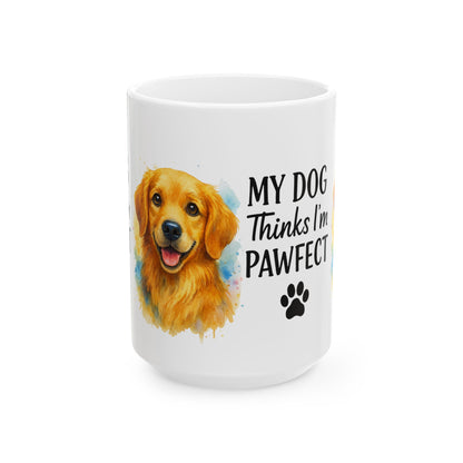My Dog Thinks I’m Pawfect